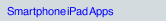 Smartphone iPad Apps